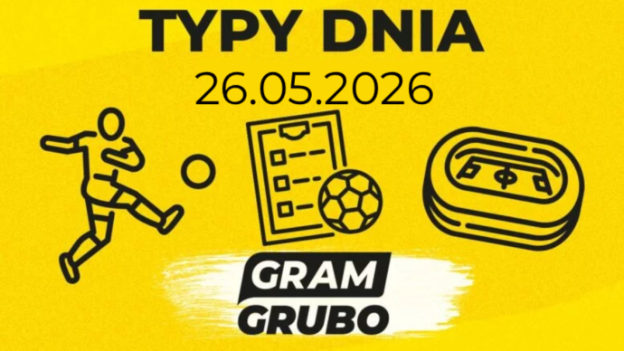 Typy dnia 26.05