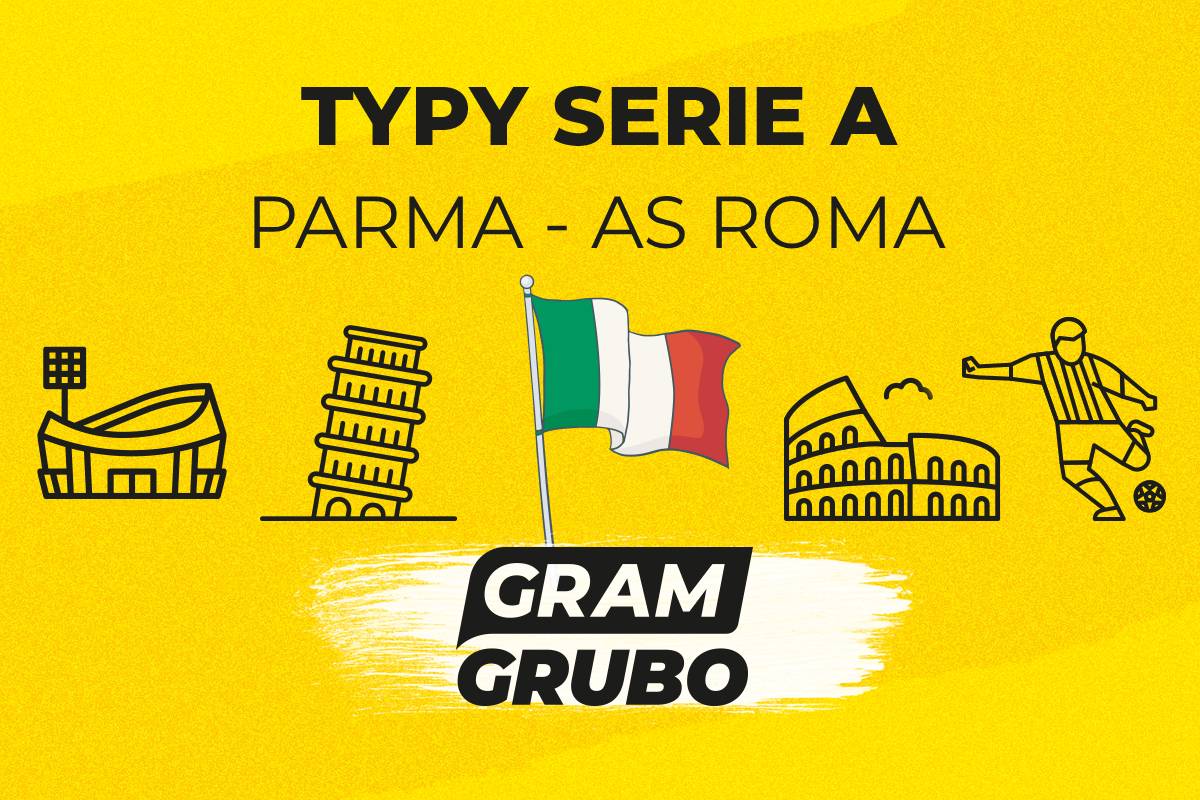 parma - as roma typy