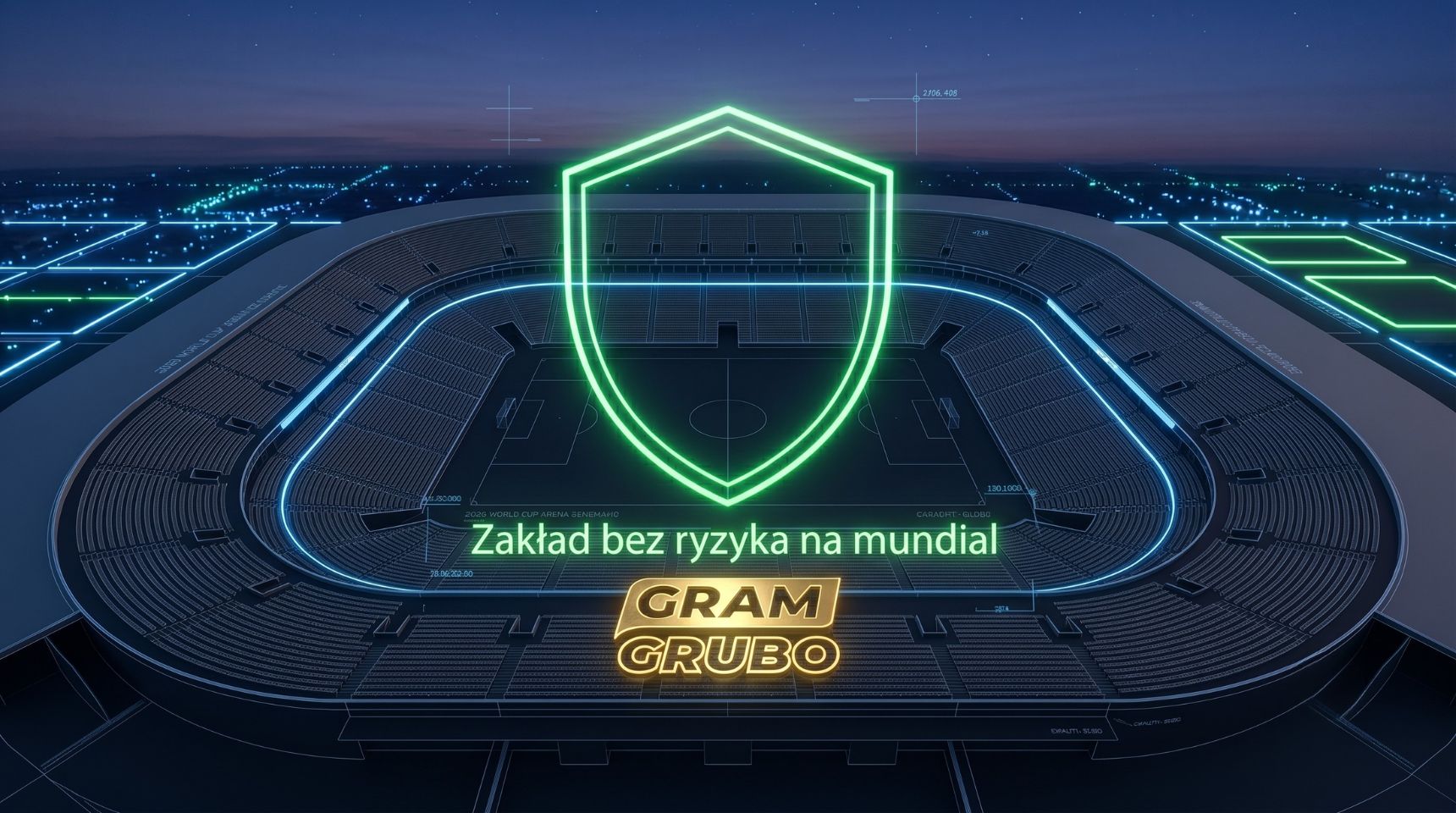Zakład bez ryzyka mundial 2026