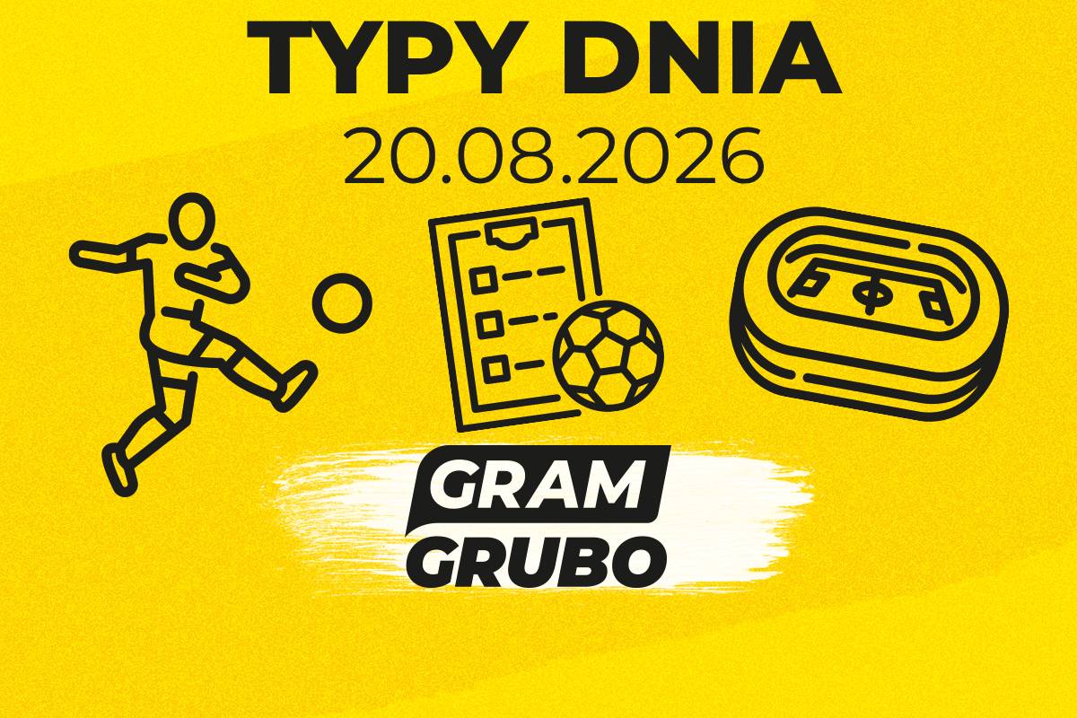 typy dnia 20 08