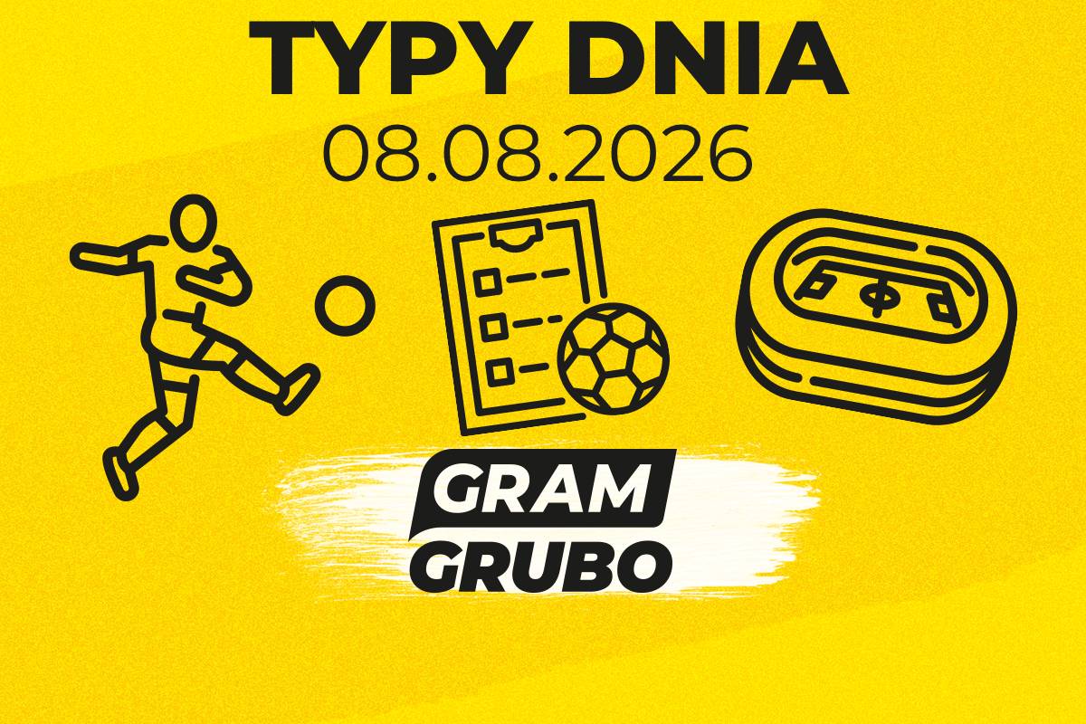 typy gram grubo 08 08