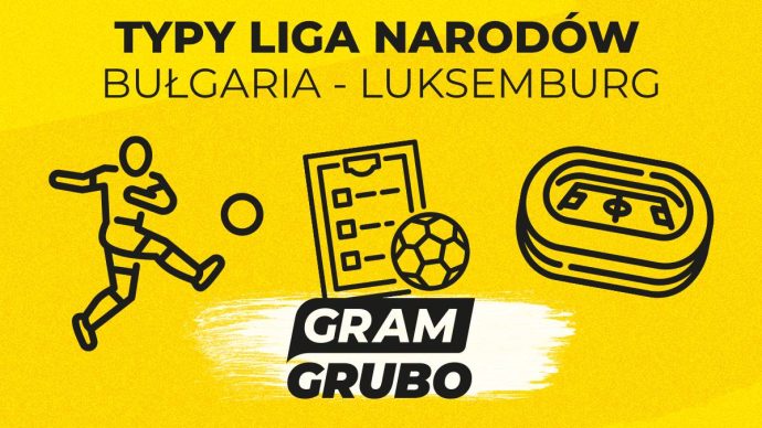 Bułgaria - luksemburg typy