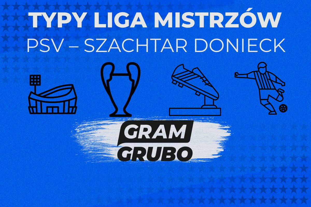 PSV – Szachtar Donieck typy